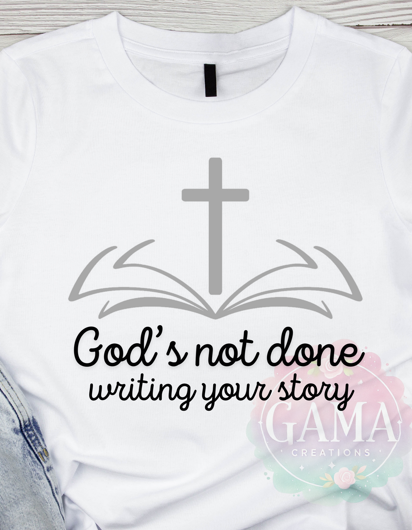God's Not Done Writing Your Story PNG and SVG, Trending T-Shirt Design, Digital Download