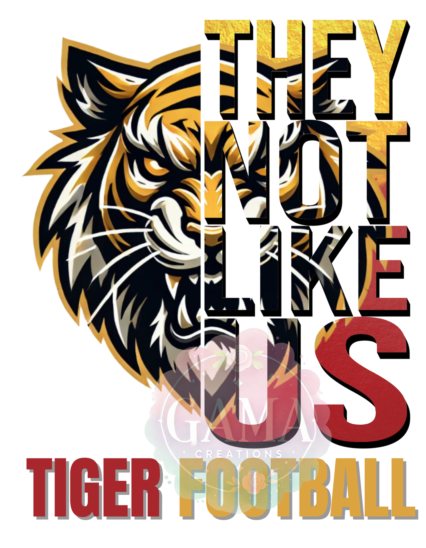 Tigers They Not Like Us Crimson and Gold PNG, Trending T-Shirt Design, Digital Download
