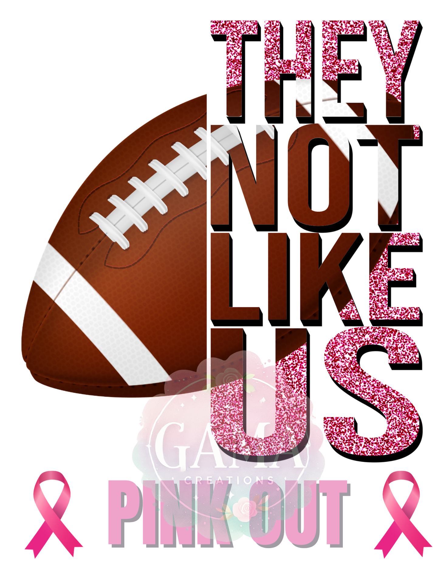 Pink Out Football They Not Like Us PNG, 3 FILES!, Trending T-Shirt Design, Digital Download
