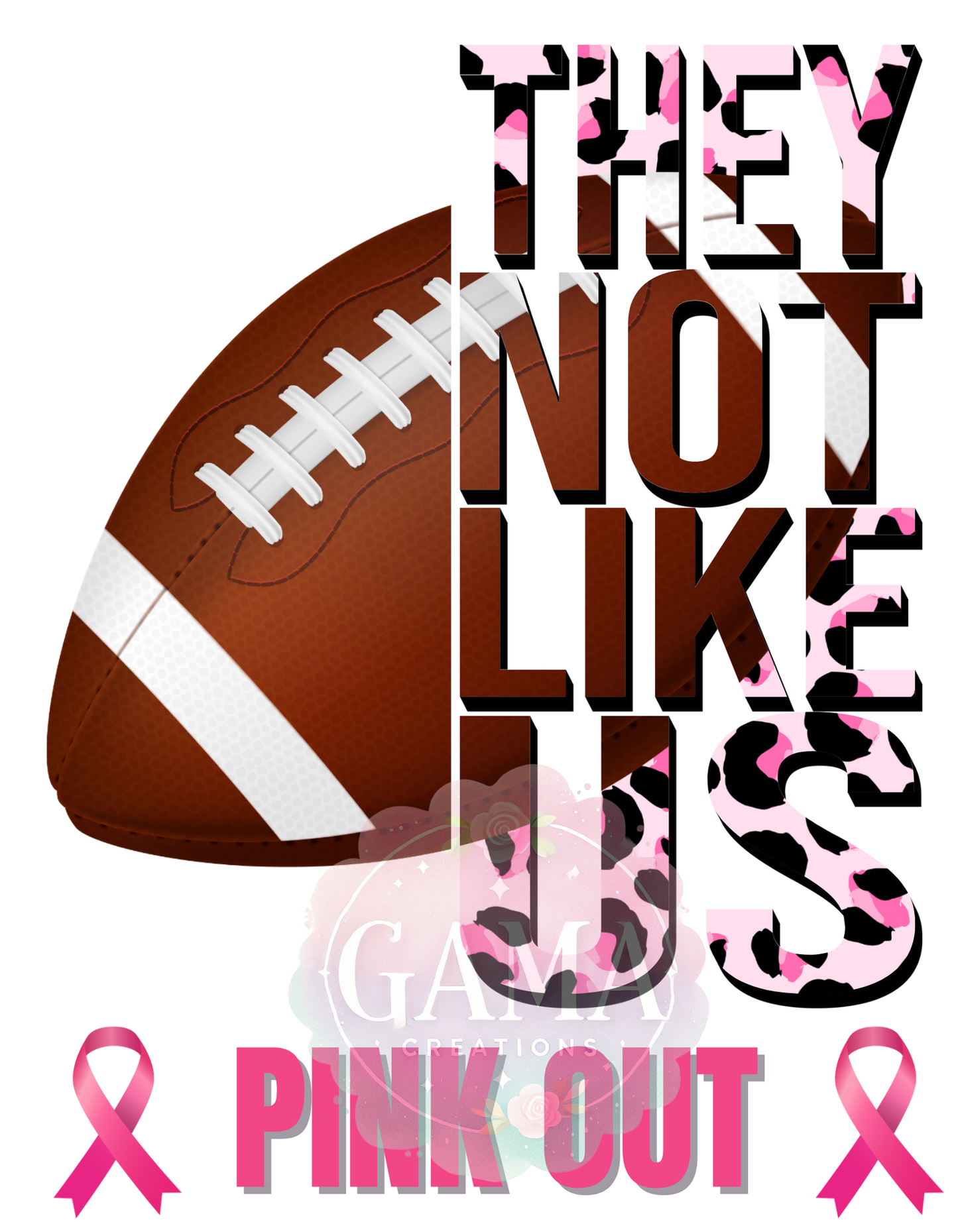 Pink Out Football They Not Like Us PNG, 3 FILES!, Trending T-Shirt Design, Digital Download