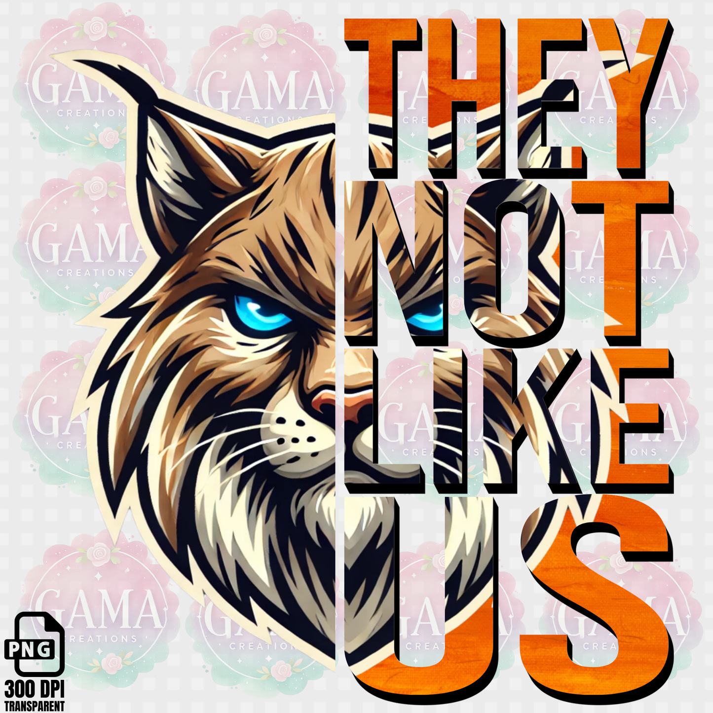 Lynx They Not Like Us PNG 2 FILES, Trending T-Shirt Design, Digital Download