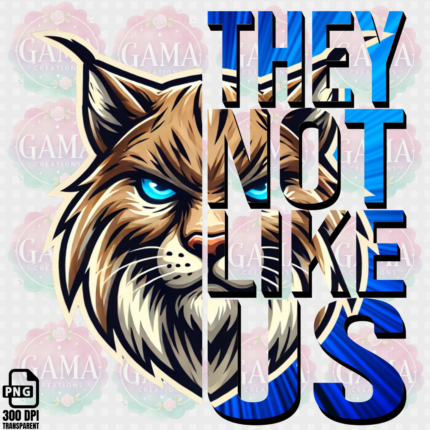 Lynx They Not Like Us PNG 2 FILES, Trending T-Shirt Design, Digital Download