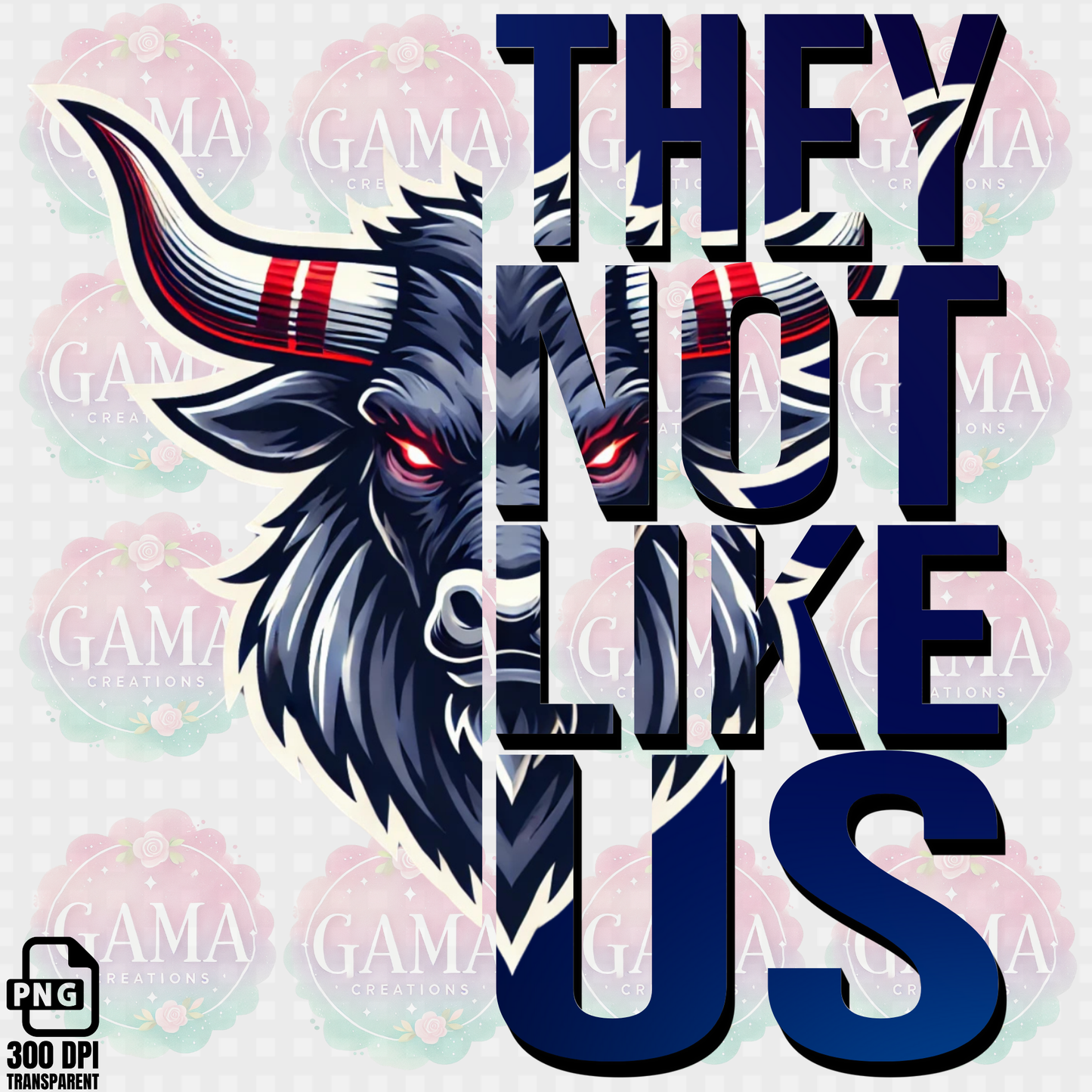Toro Bull They Not Like Us PNG Design, Trending T-Shirt Designs