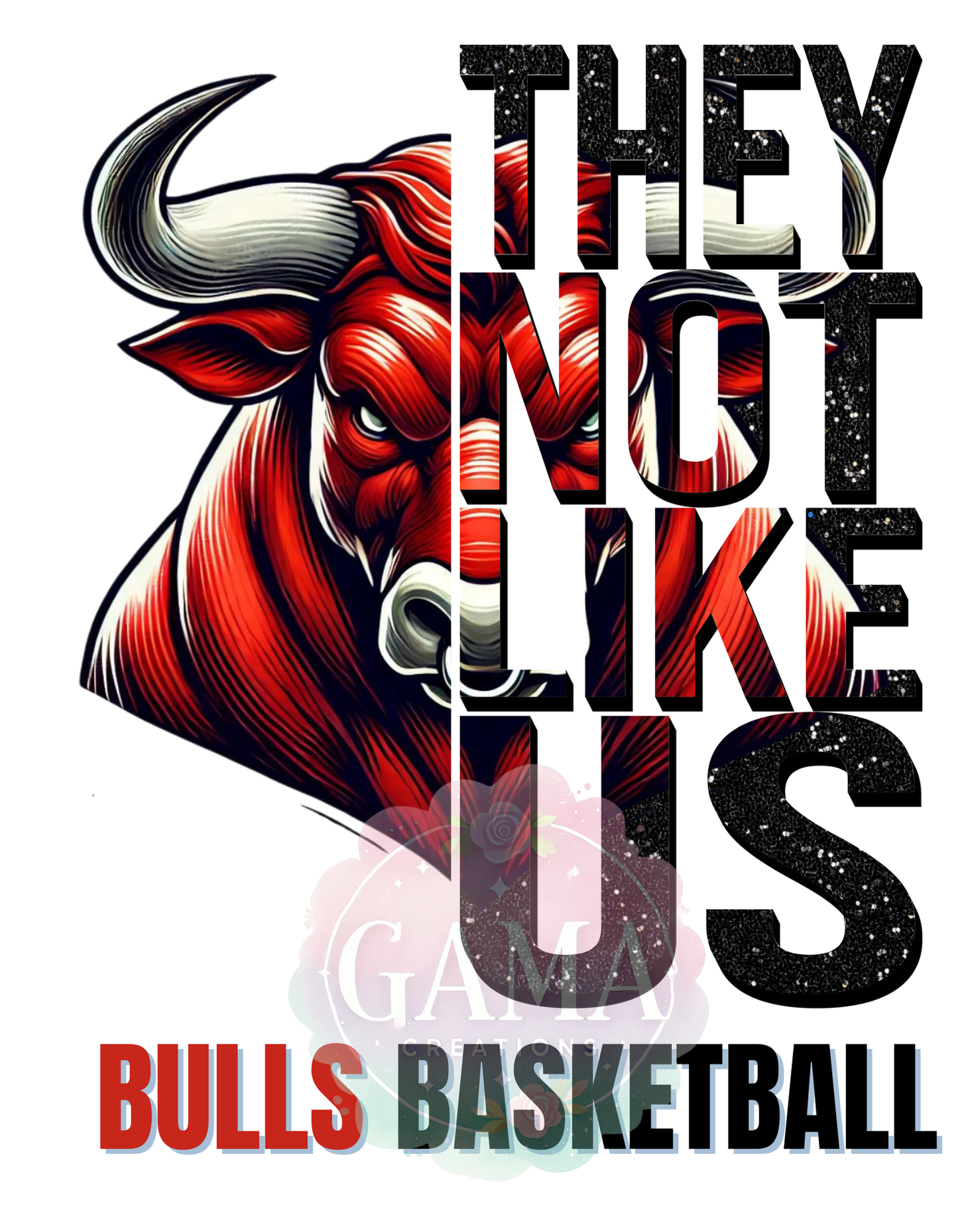 Bulls They Not Like Us PNG, Trending T-Shirt Design, Digital Download