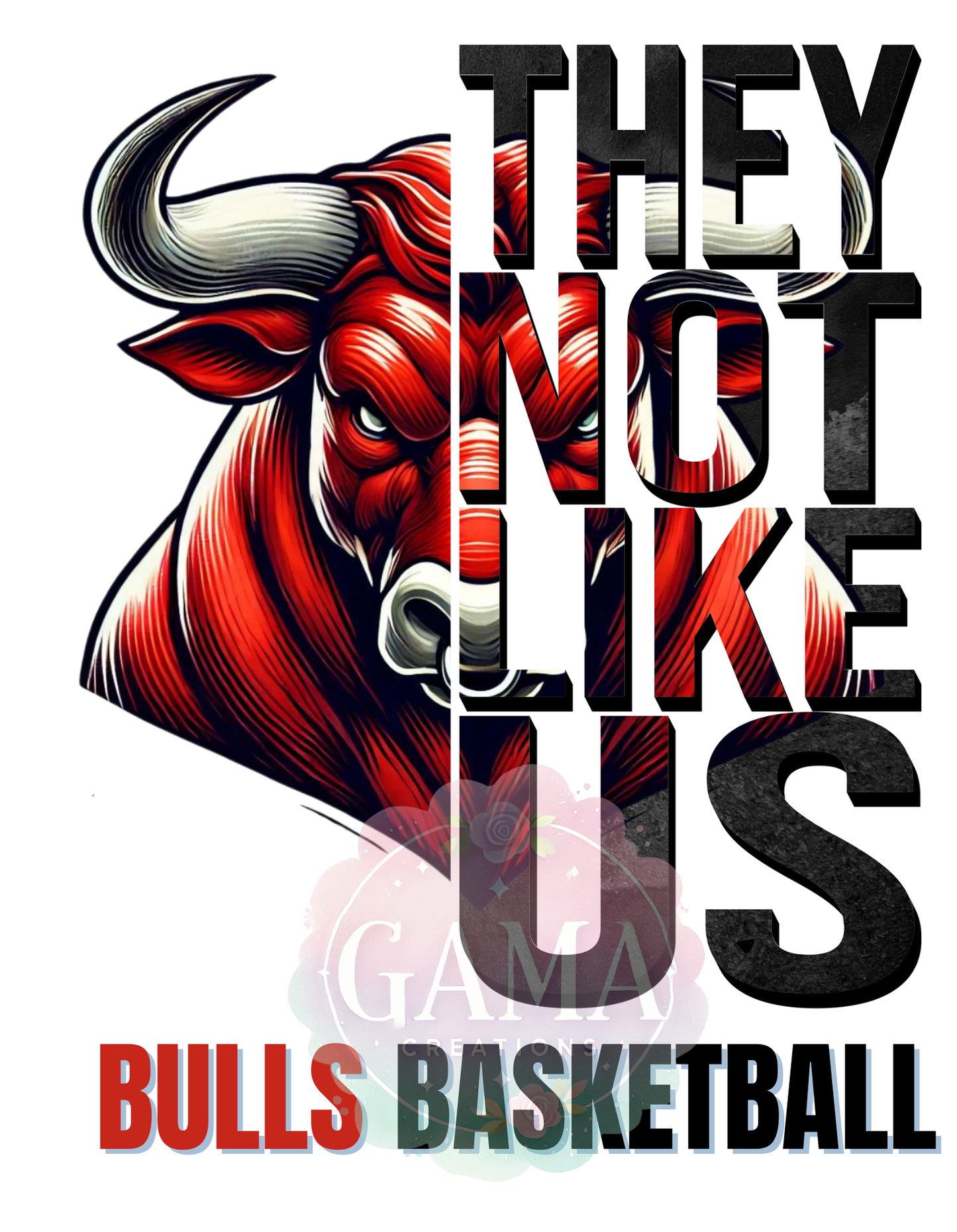 Bulls They Not Like Us PNG, Trending T-Shirt Design, Digital Download