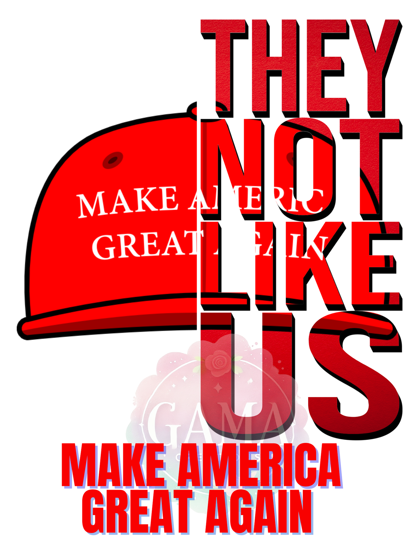 MAGA They Not Like Us PNG, Trending T-Shirt Design, Digital Download