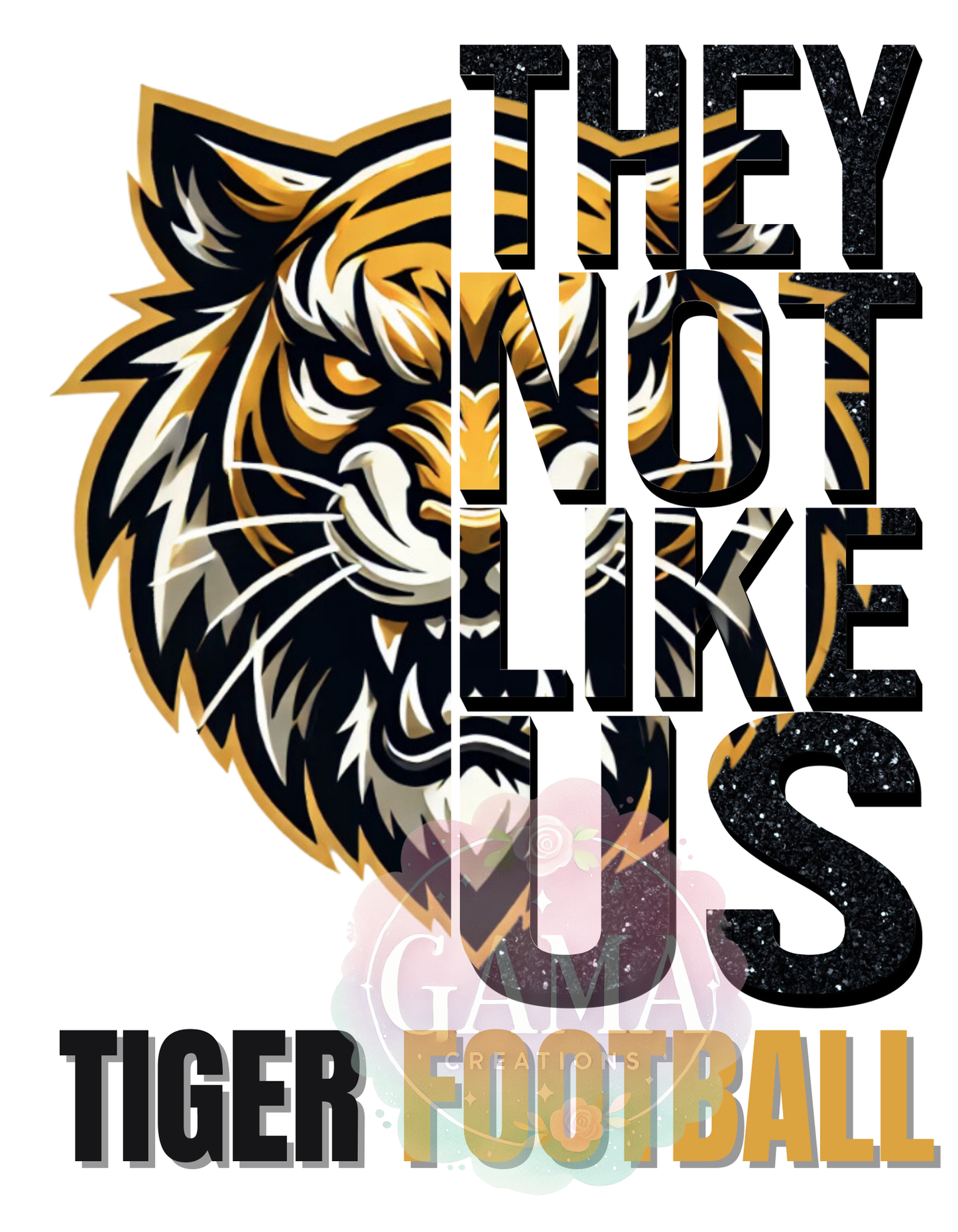 Tigers They Not Like Us Black and Gold PNG, Trending T-Shirt Design, Digital Download