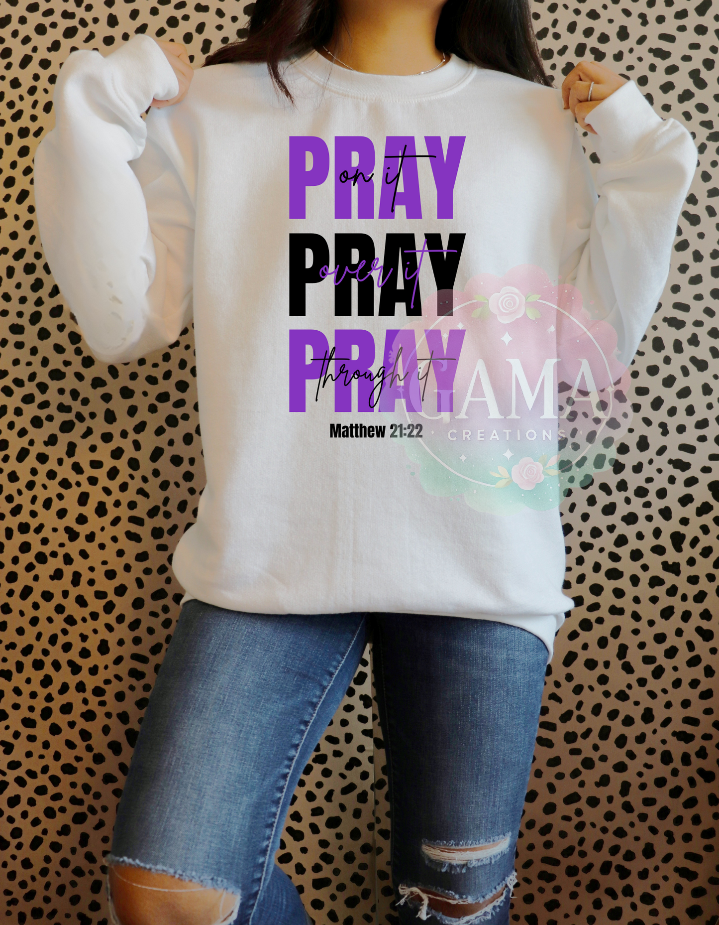 Pray on it Pray over it Pray through it Mathew 21:22 PNG Design, 6 Design BUNDLE! Trending T-Shirt Design, Digital Download