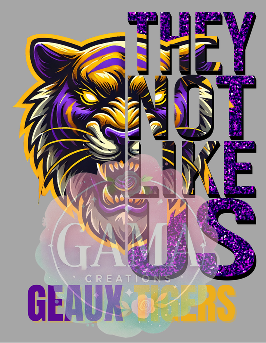 Tigers They Not Like Us Design