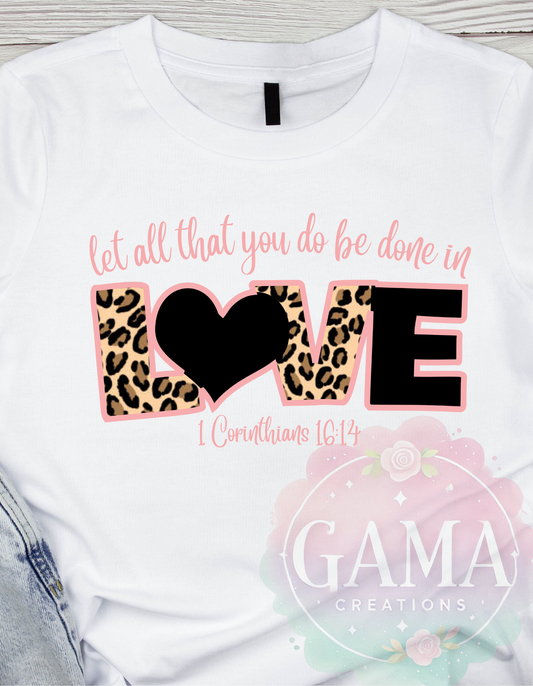 In All Things Love Valentines Christian PNG Design, Trending T-Shirt Design, Digital Download