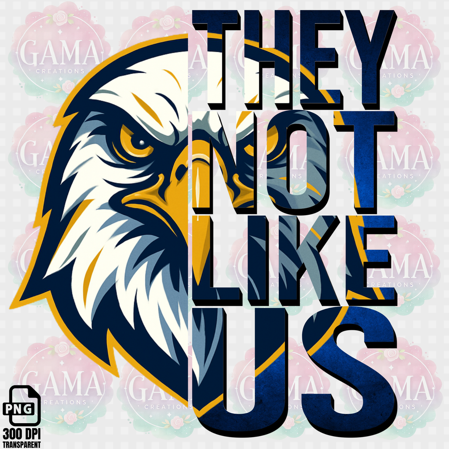 Eagle Blue and Gold They Not Like Us PNG Design, Trending T-Shirt Designs