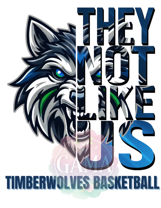 Timberwolves They Not Like Us PNG, Trending T-Shirt Design, Digital Download