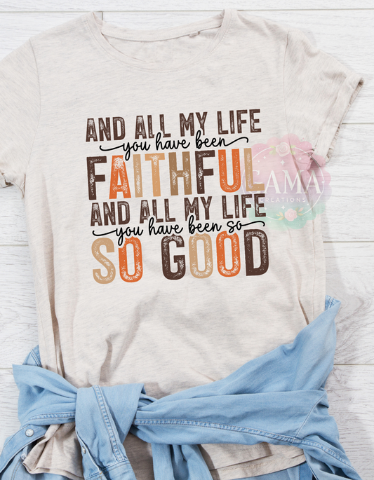 Faithful and Good Christian PNG, Trending T-Shirt Design, Digital Download
