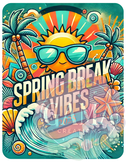 Spring Break Vibes Design, Trending T-Shirt Design, Digital Download